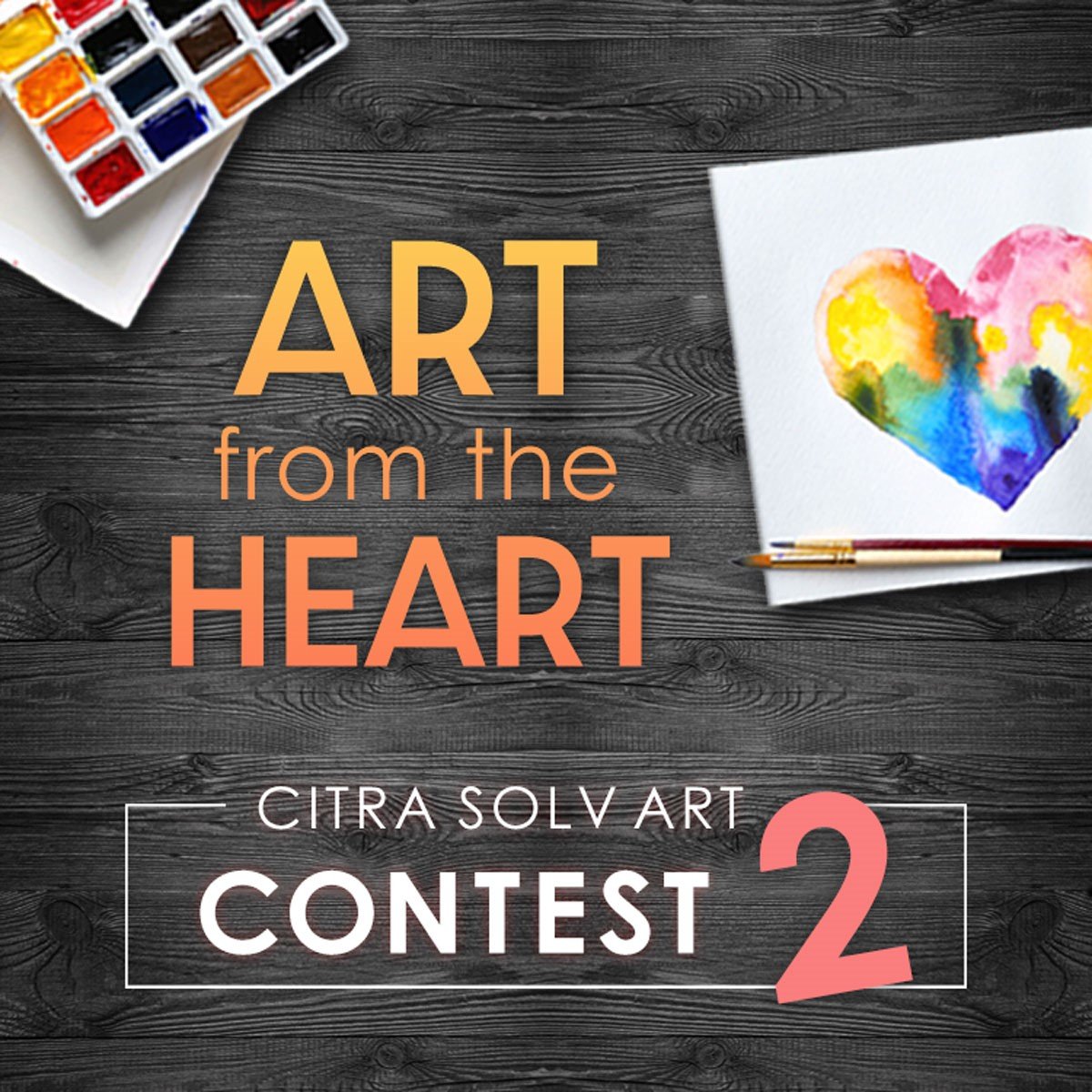 Art from the Heart 2 Contest